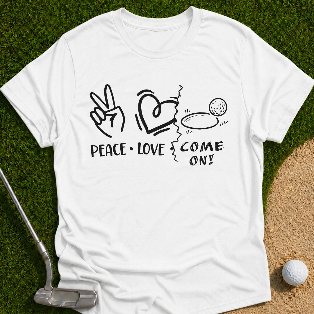 Come On T-Shirt