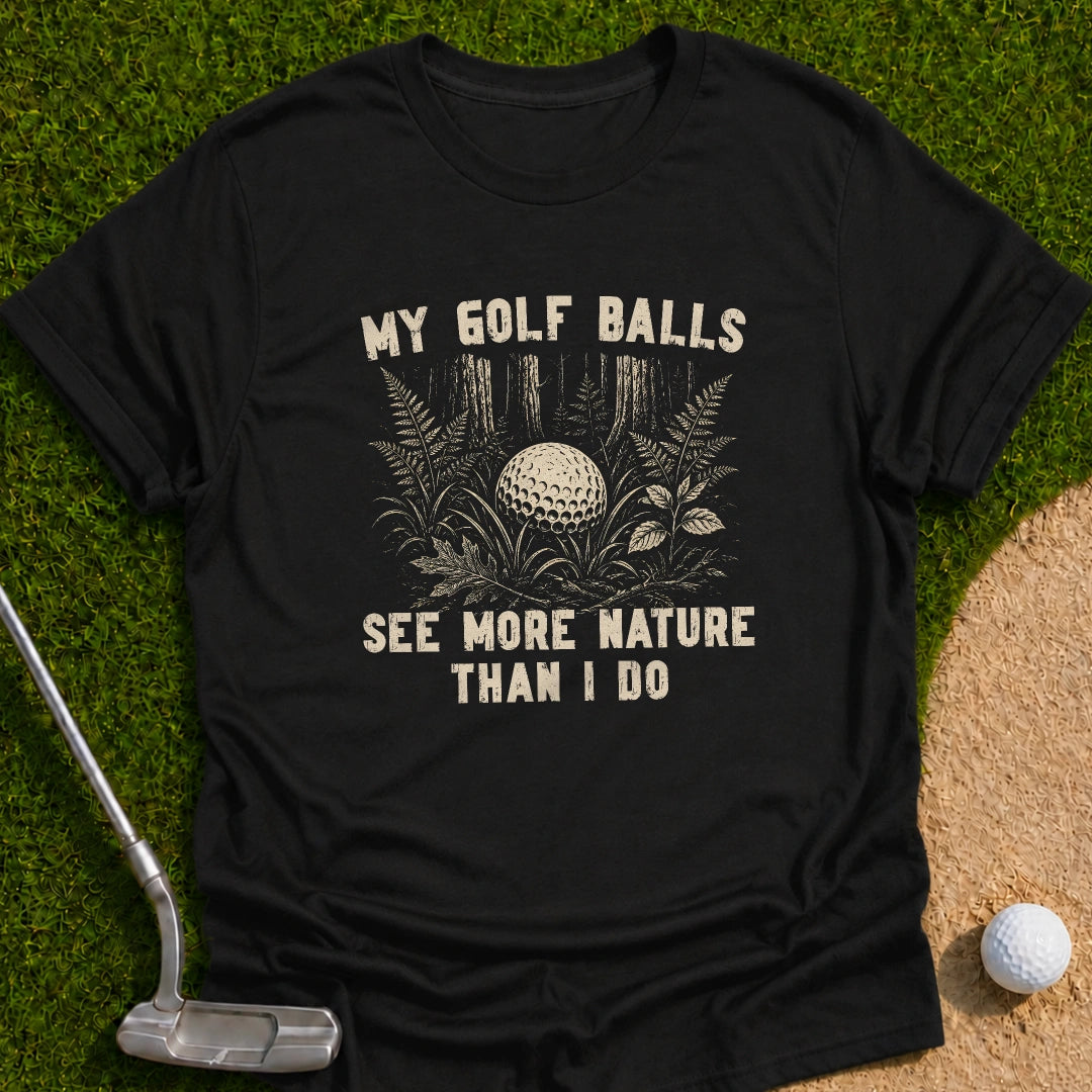 See More Nature T-Shirt