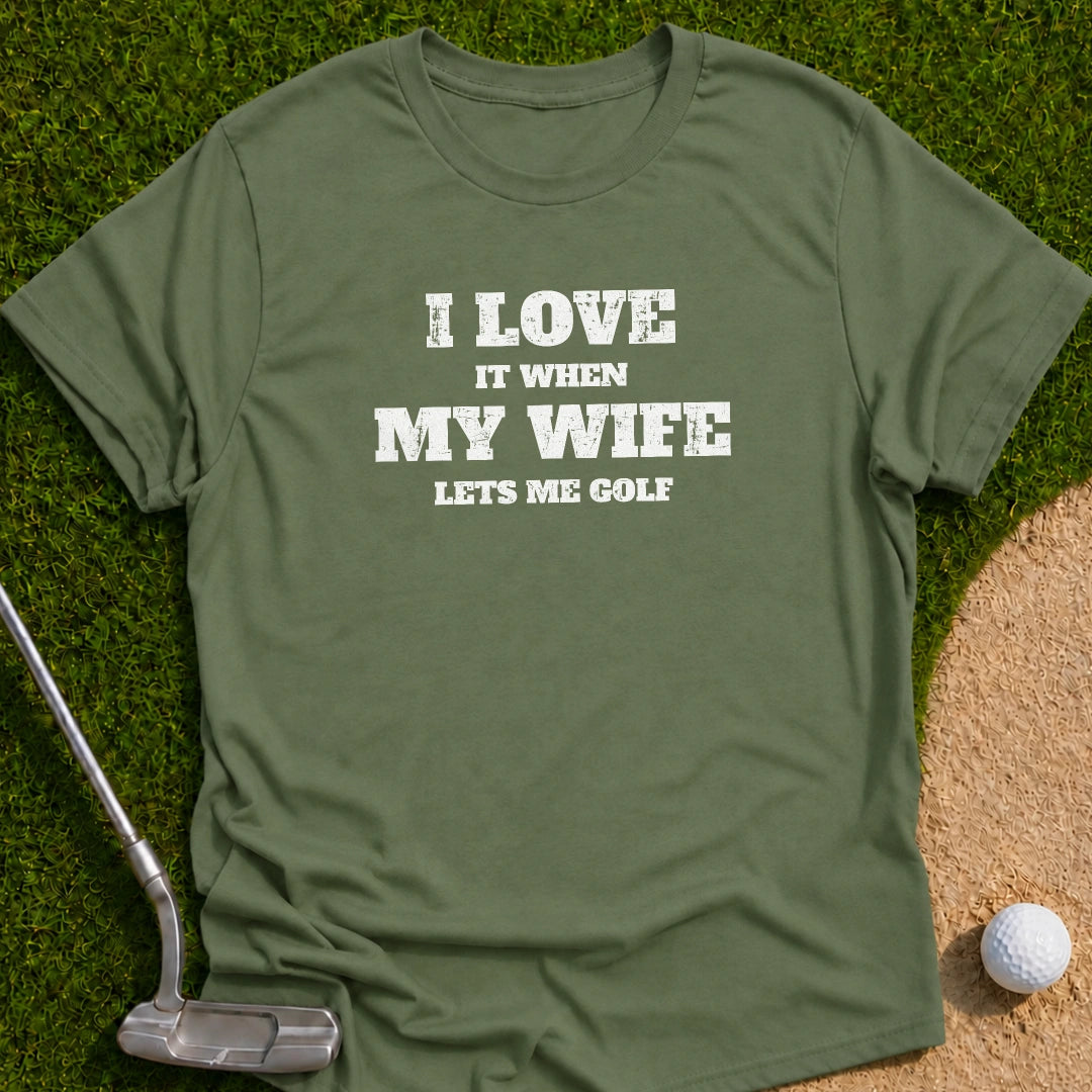 I Love My Golf T-Shirt