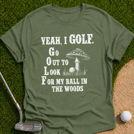 Yeah I Golf T-Shirt