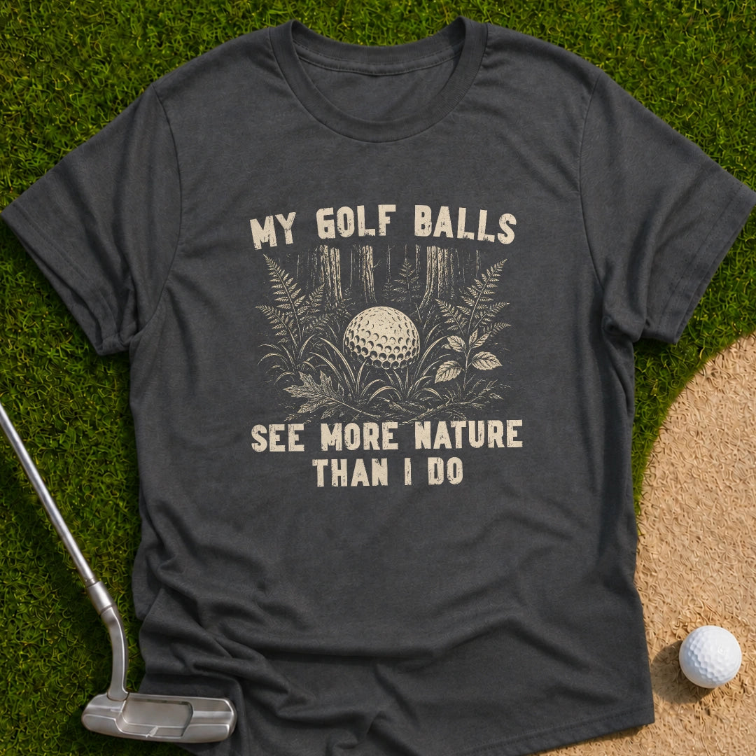 See More Nature T-Shirt