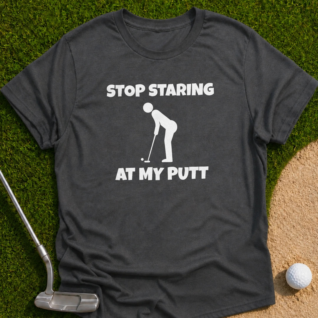 Stop Staring T-Shirt