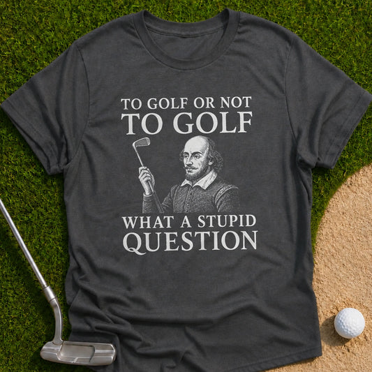 Stupid Question T-Shirt