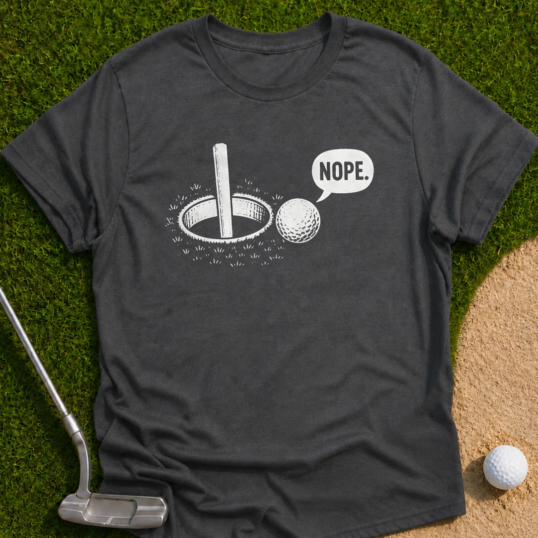 Nope T-Shirt