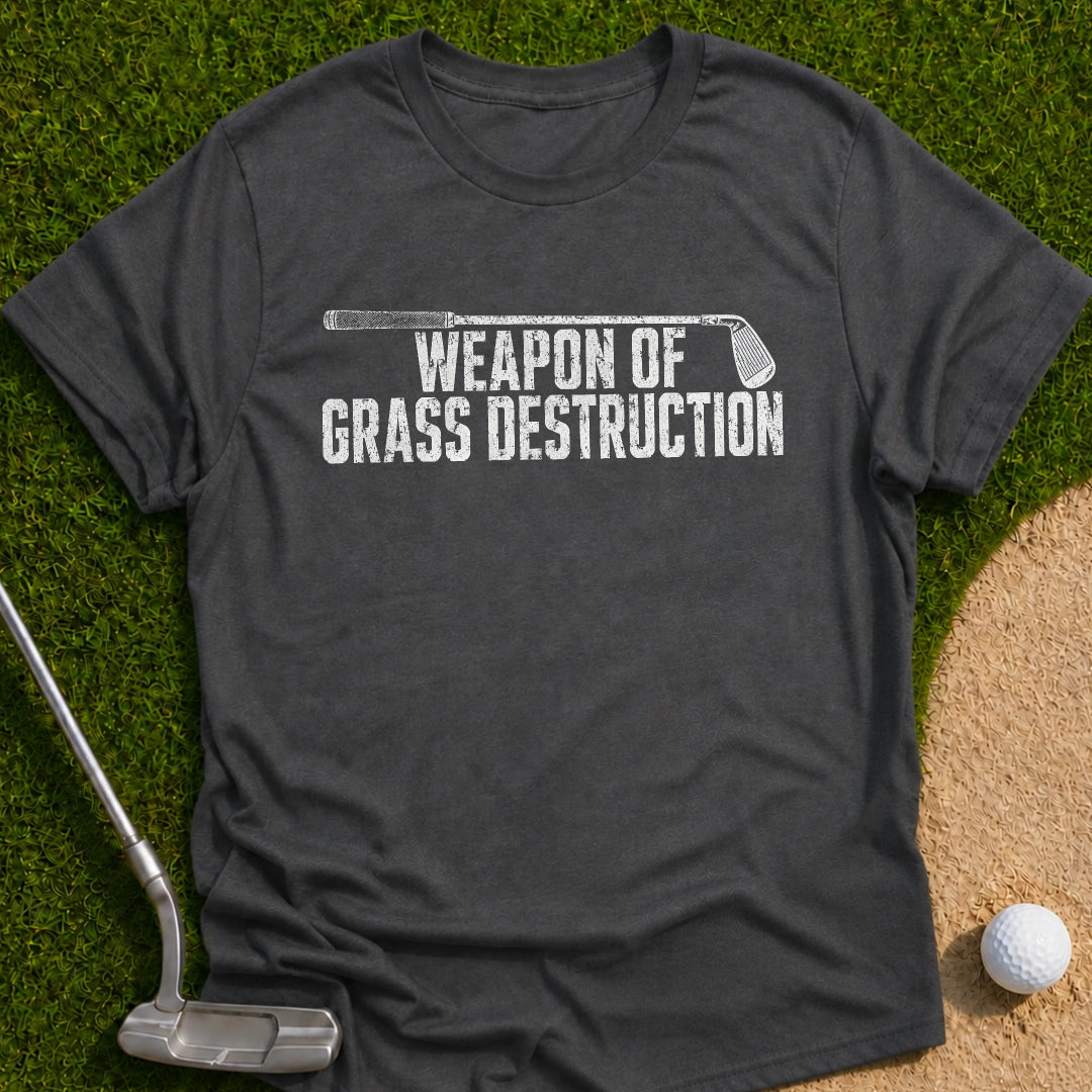 Grass Destruction T-Shirt