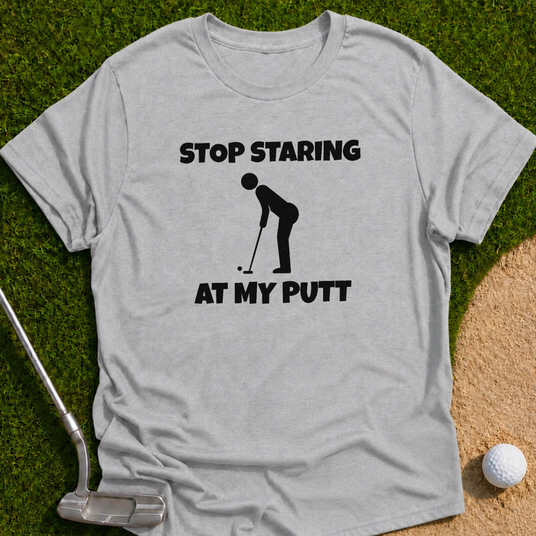 Stop Staring T-Shirt