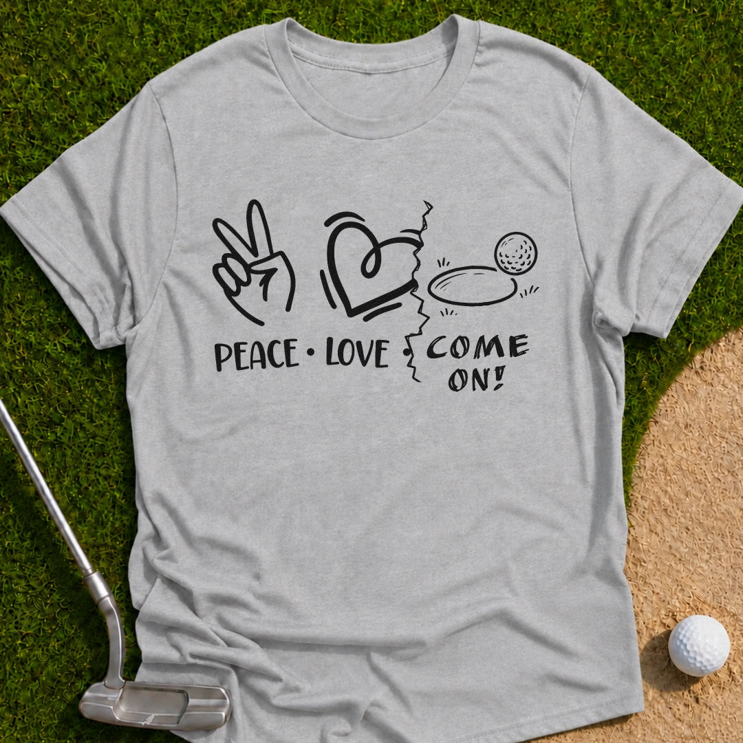Come On T-Shirt