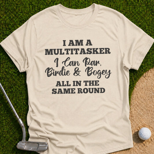 Multitasker T-Shirt