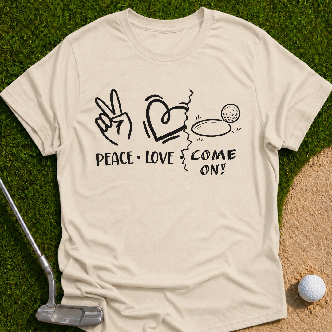Come On T-Shirt