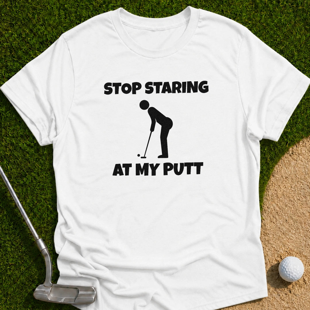 Stop Staring T-Shirt